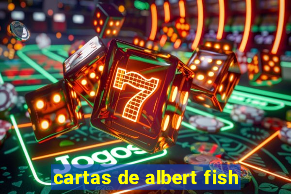 cartas de albert fish